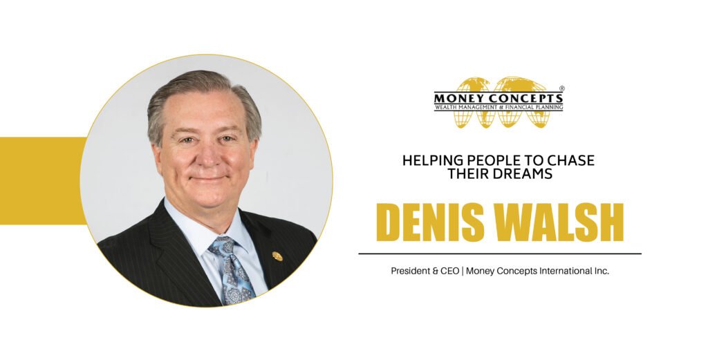 Denis Walsh: Helping People to Chase their Dreams